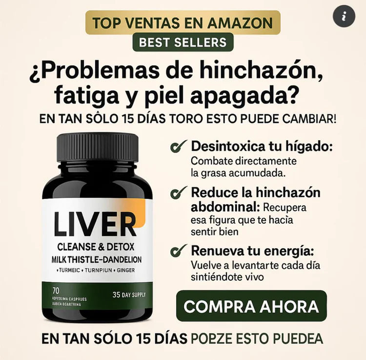 LIVER CLEANSE DETOX / DESINTOXIC TU HIGADO X2 X4